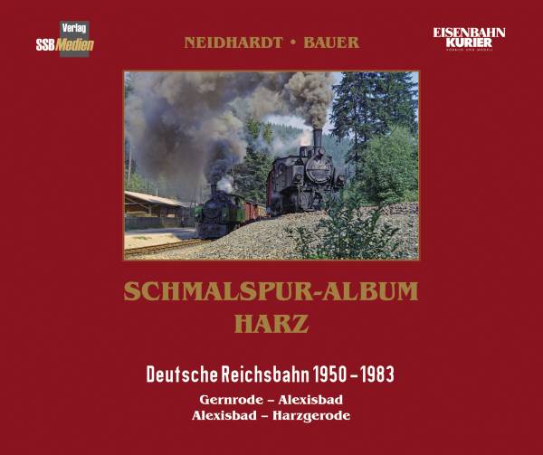 SSB Medien - Schmalspur-Album Harz, Band I SSB Medien - Schmalspur-Album Harz, Band I